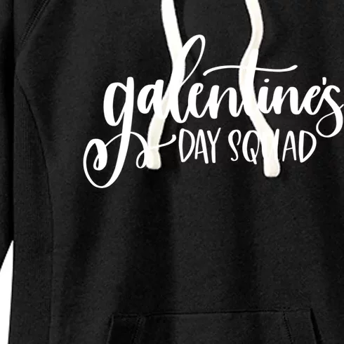 Galentines Day Squad Funny Matching Valentine's Gift Women's Fleece Hoodie