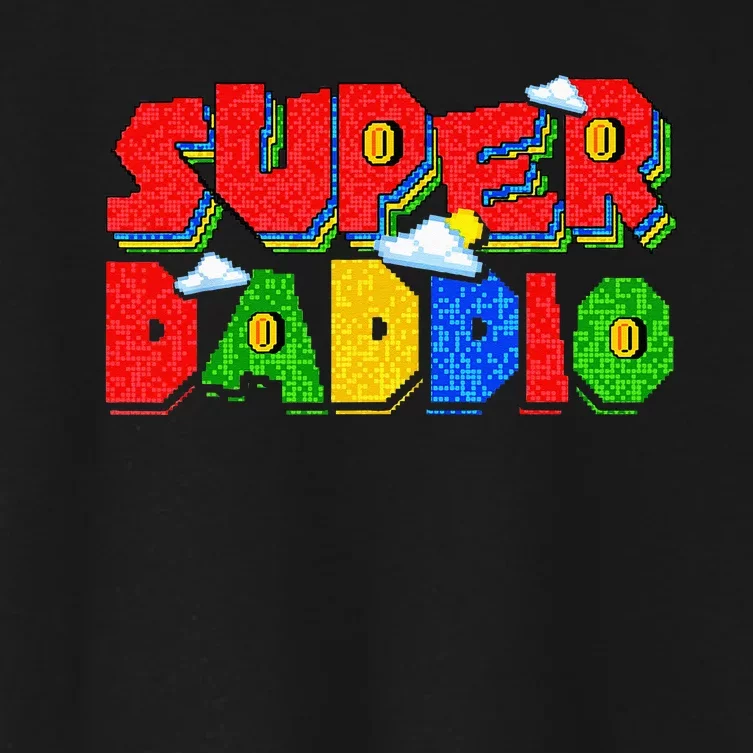 Gamer Dad Super Daddio Fathers Day Funny Gift From Women's Crop Top Tee