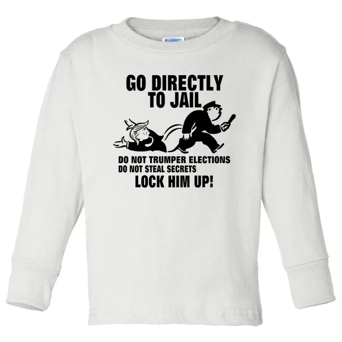 Go Directly To Jail TRUMP, Lock Him Up Toddler Long Sleeve Shirt