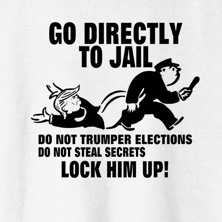 Go Directly To Jail TRUMP, Lock Him Up Women's Crop Top Tee