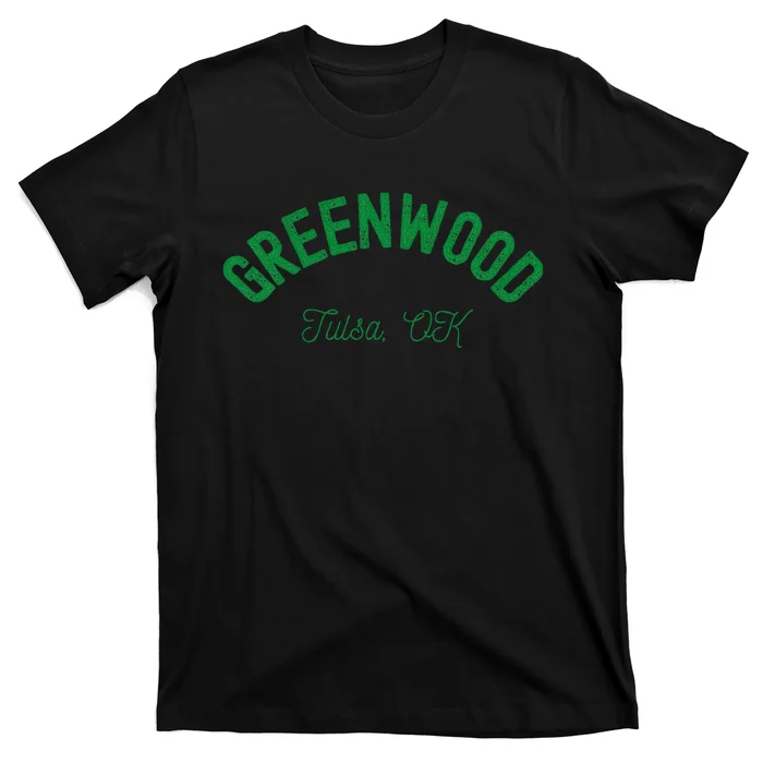 Greenwood District. Tulsa Oklahoma. Black Wall Street. T-Shirt