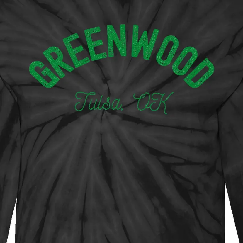 Greenwood District. Tulsa Oklahoma. Black Wall Street. Tie-Dye Long Sleeve Shirt