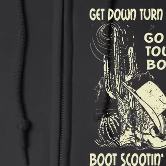 Get Down Turn Around Go To Town Boot Scootin Boogie Cowboys Full Zip Hoodie