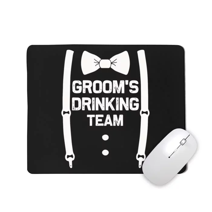 Groom's Drinking Team | Bachelor Party Squad | Wedding Mousepad