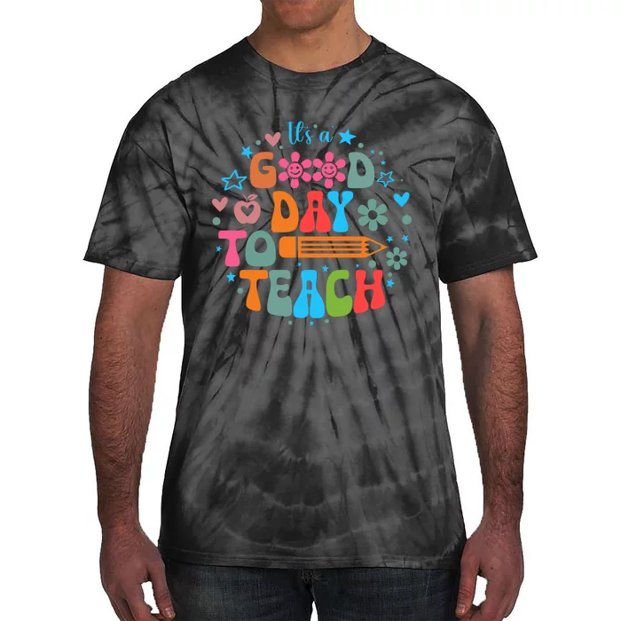 Good Day To Teach Back To School Graphic Tie-Dye T-Shirt