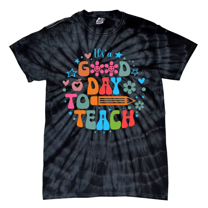 Good Day To Teach Back To School Graphic Tie-Dye T-Shirt