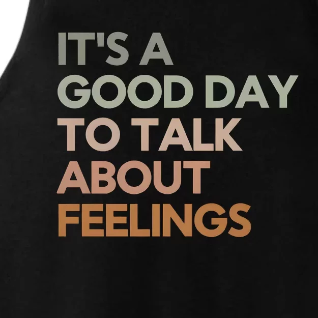 Good Day To Talk About Feelings Guidance Counselor Ladies Tri-Blend Wicking Tank