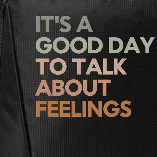 Good Day To Talk About Feelings Guidance Counselor City Backpack