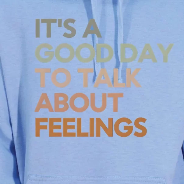 Good Day To Talk About Feelings Guidance Counselor Unisex Surf Hoodie