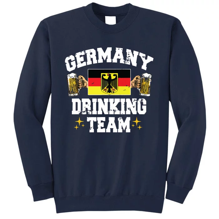 Germany Drinking Team Germany Beer Festivals Oktoberfest Tall Sweatshirt