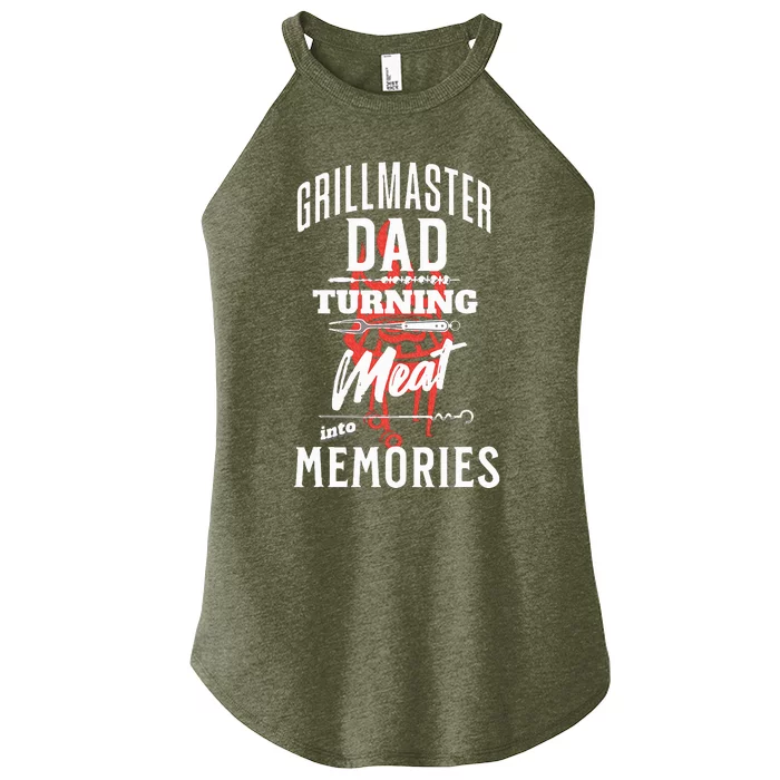 Grillmaster Dad Turning Meat Into Memories Women’s Perfect Tri Rocker Tank