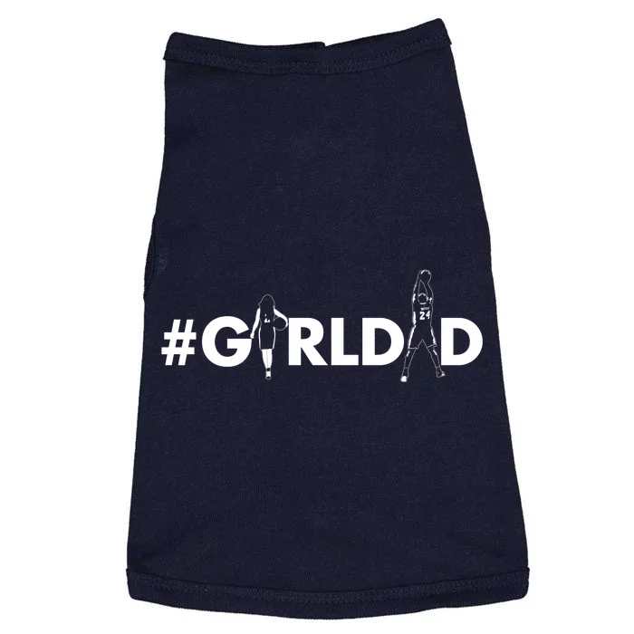 Girl Dad Tribute Dunking Tribute Girldad Father Of Daughters Doggie Tank