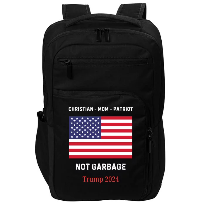 Garbage Donald Trump Maga Republican Mom Christian Patriot Impact Tech Backpack