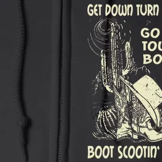 Get Down Turn Around Go To Town Boot Scootin Boogie Cowboys Full Zip Hoodie