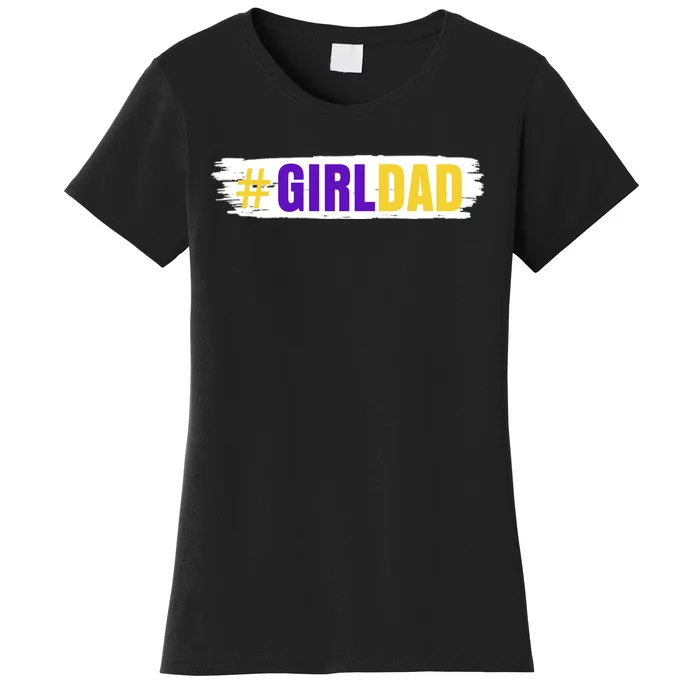 Girl Dad Tribute Memorial # Girl Dad Distressed Women's T-Shirt