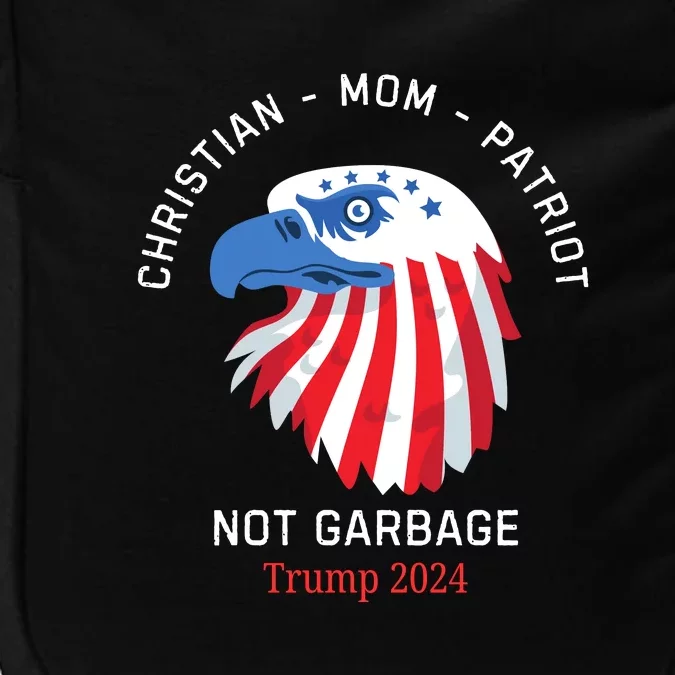 Garbage Donald Trump Maga Republican Mom Christian Patriot Impact Tech Backpack