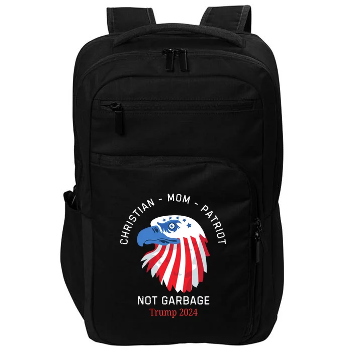 Garbage Donald Trump Maga Republican Mom Christian Patriot Impact Tech Backpack