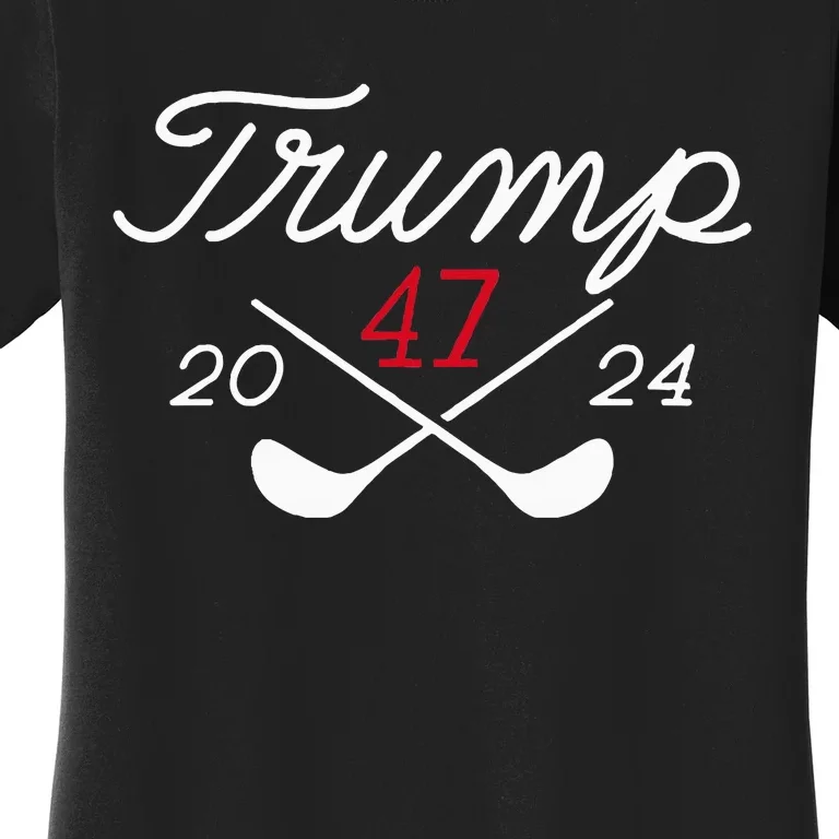 Golf Donald Trump 47 2024 Women's T-Shirt