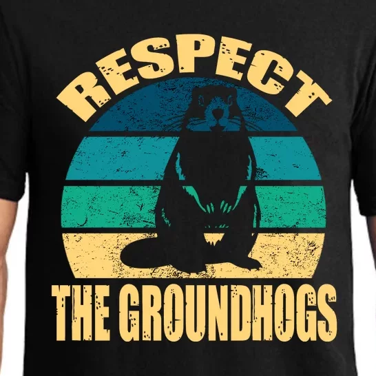 Groundhog DayRespect The Groundhog Pajama Set