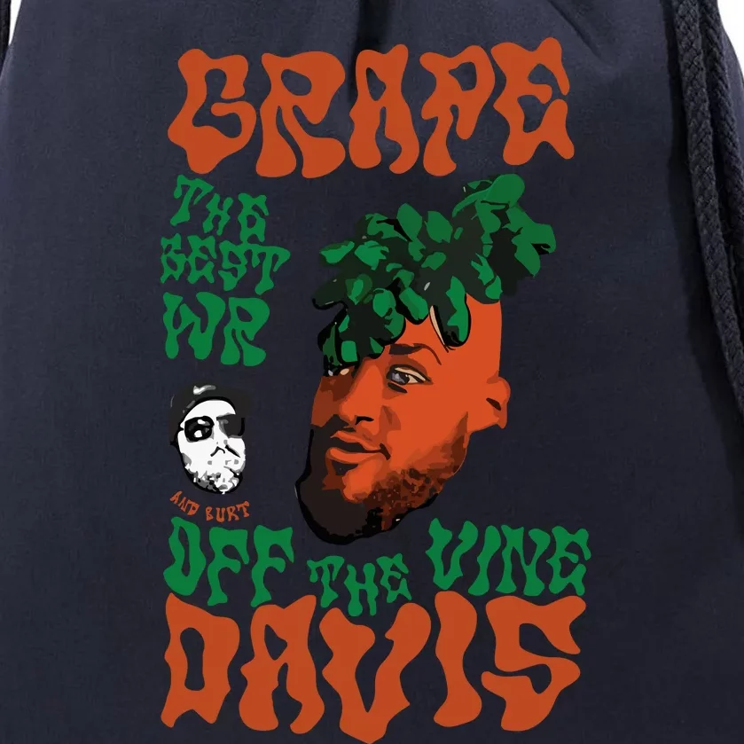 Grape Davis The Best Wr And Burt Off The Vine Drawstring Bag