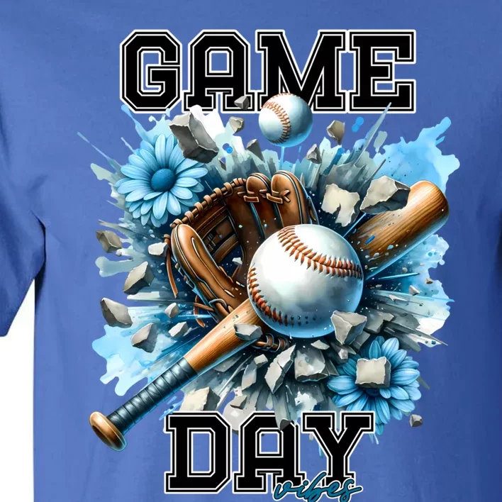 Game Day Vibes Baseball Funny Design Gift Tall T-Shirt