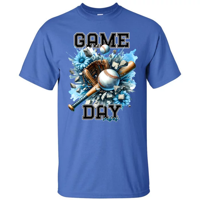 Game Day Vibes Baseball Funny Design Gift Tall T-Shirt