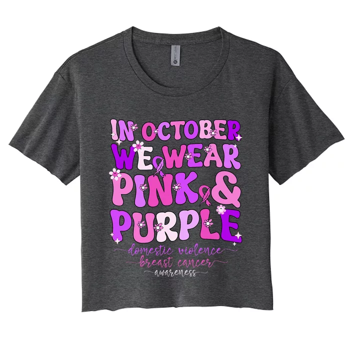 Groovy Domestic Violence And Breast Cancer Awareness Month Women's Crop Top Tee