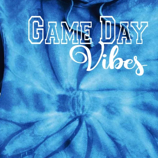 Game Day Vibes Baseball Basketball Soccer Sports Mom Gameday Gift Tie Dye Hoodie