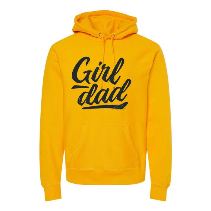 Girl Dad Vintage Gift Premium Hoodie