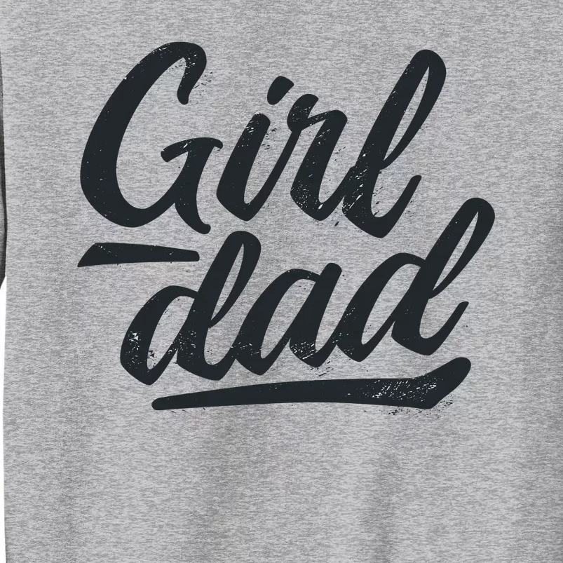 Girl Dad Vintage Gift Sweatshirt