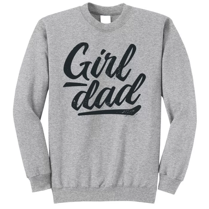 Girl Dad Vintage Gift Sweatshirt