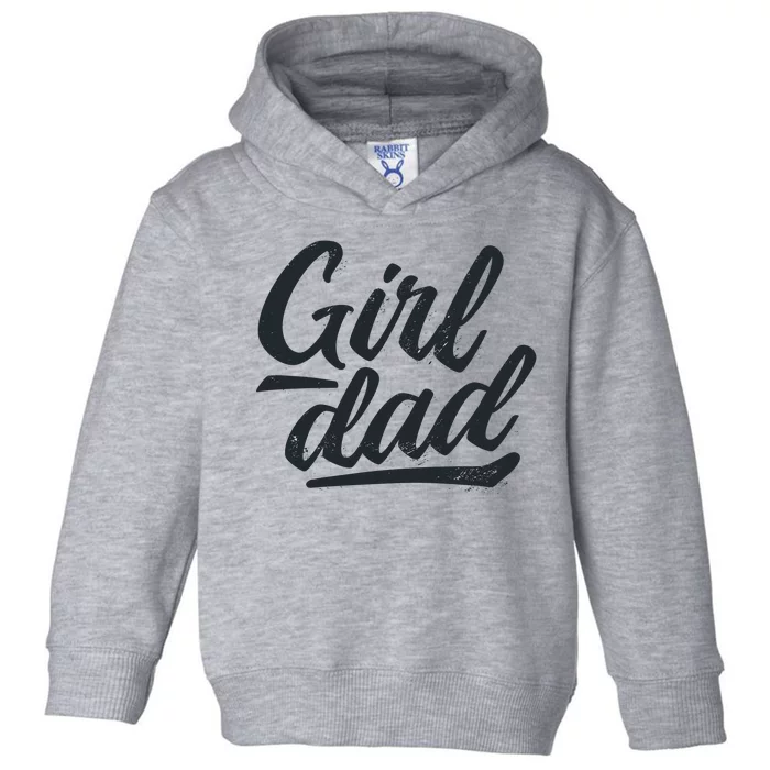 Girl Dad Vintage Gift Toddler Hoodie