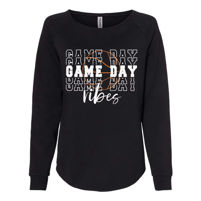 Game Day Vibes Basketball Game Day Womens California Wash Sweatshirt