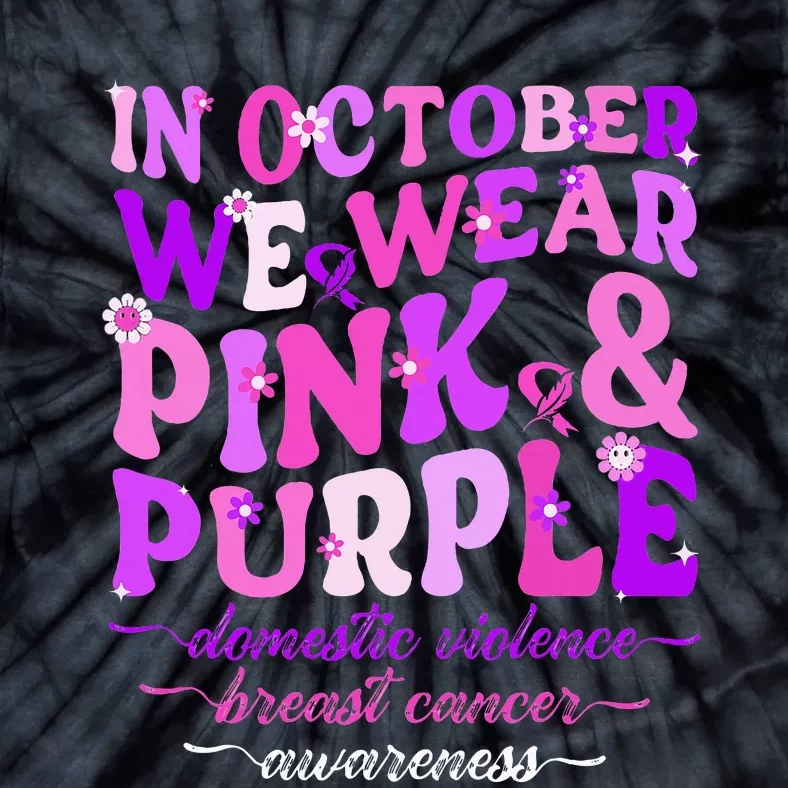 Groovy Domestic Violence And Breast Cancer Awareness Month Tie-Dye T-Shirt