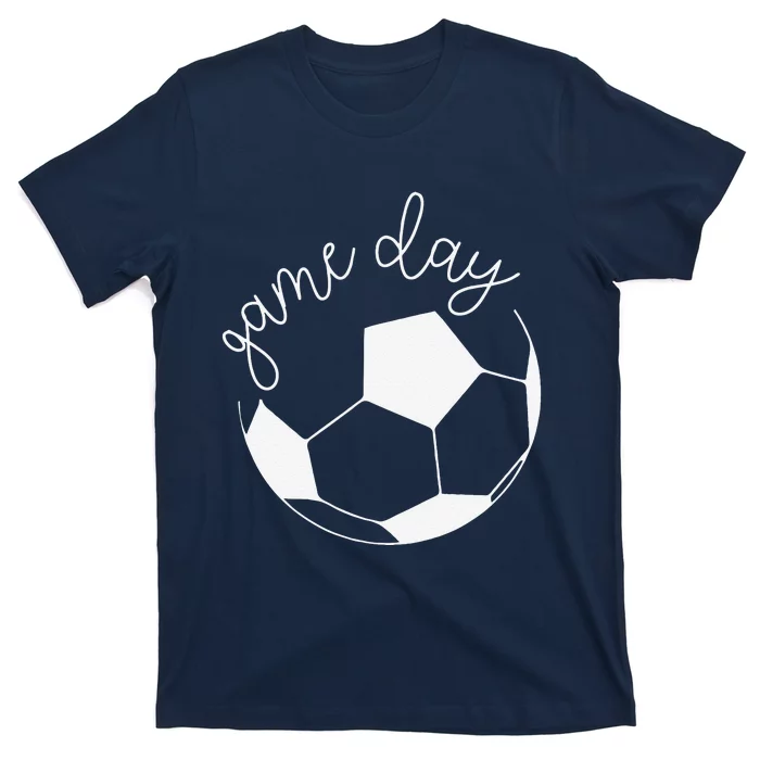 Game Day Women Mom Soccer T-Shirt