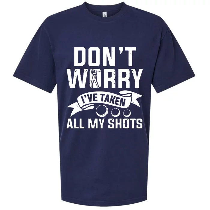 Golf Dont Worry Ive Taken All My Shots Sueded Cloud Jersey T-Shirt