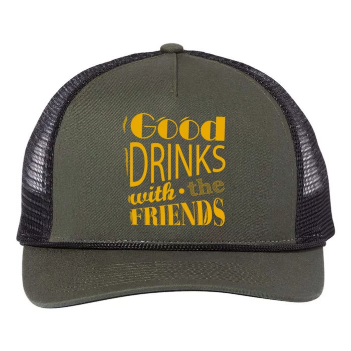 Good Drinks With The Friends Retro Rope Trucker Hat Cap