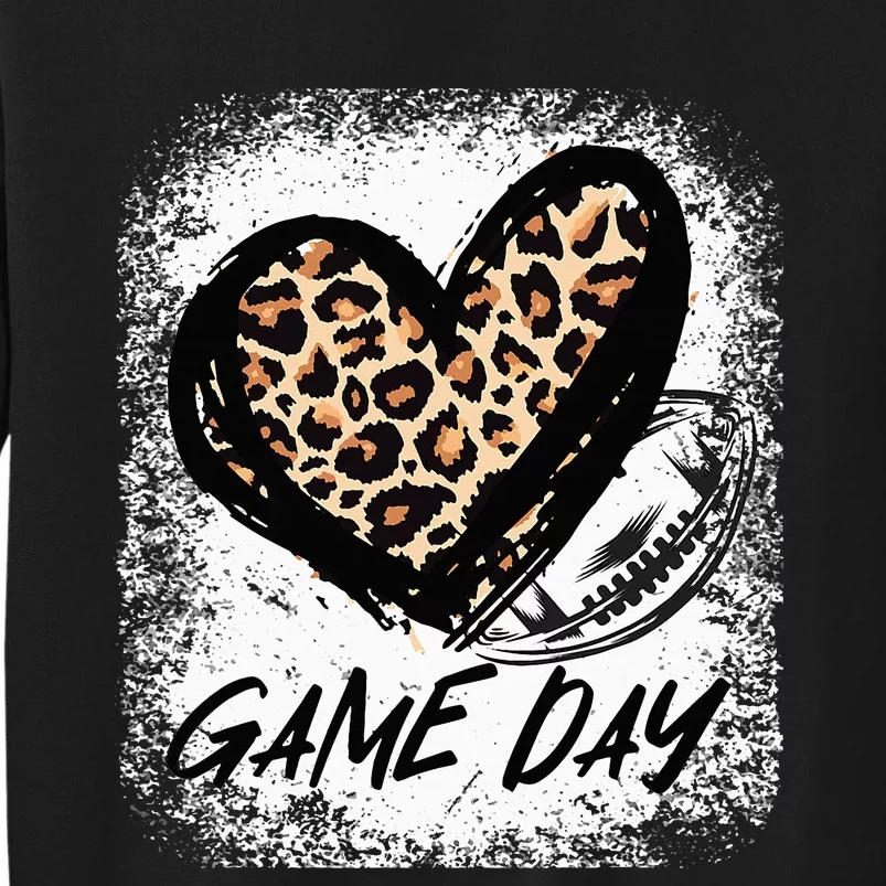 Game Day With Leopard Heart Football Lovers Mom Bleached Tall Sweatshirt