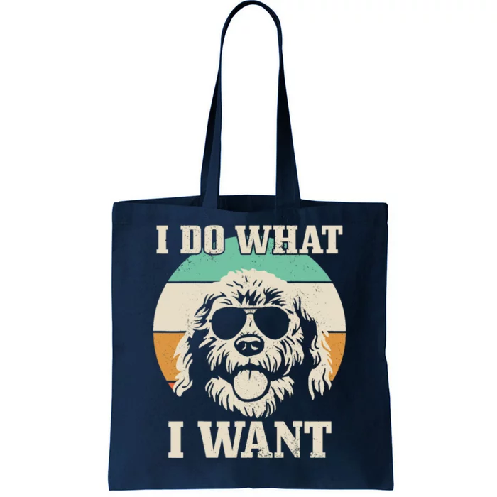 Goldendoodle Do What I Want Funny Dog Vintage Doodle Mom Tote Bag