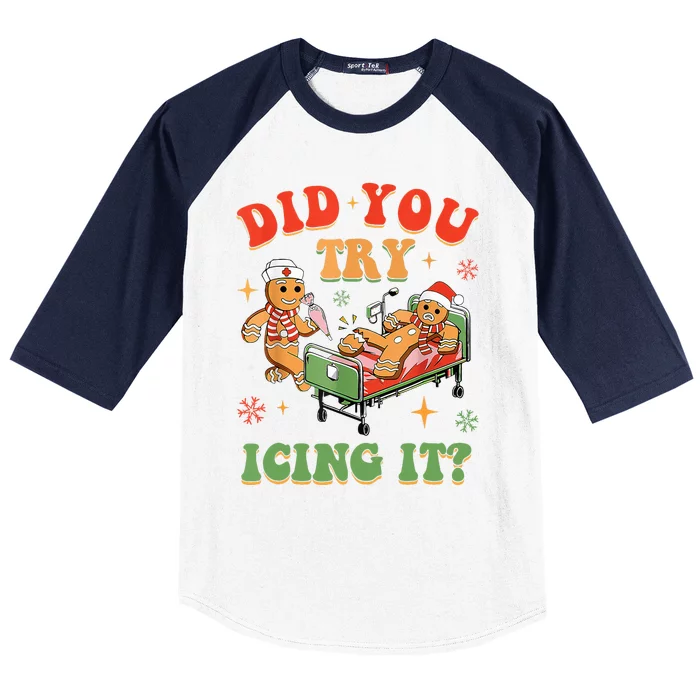 Gingerbread Did You Try Icing It Baseball Sleeve Shirt