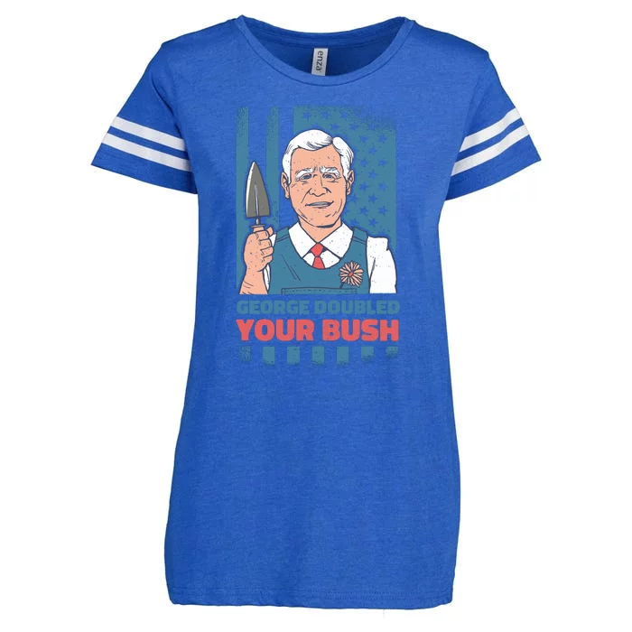 George Doubled Your Bush Funny Garden Enza Ladies Jersey Football T-Shirt