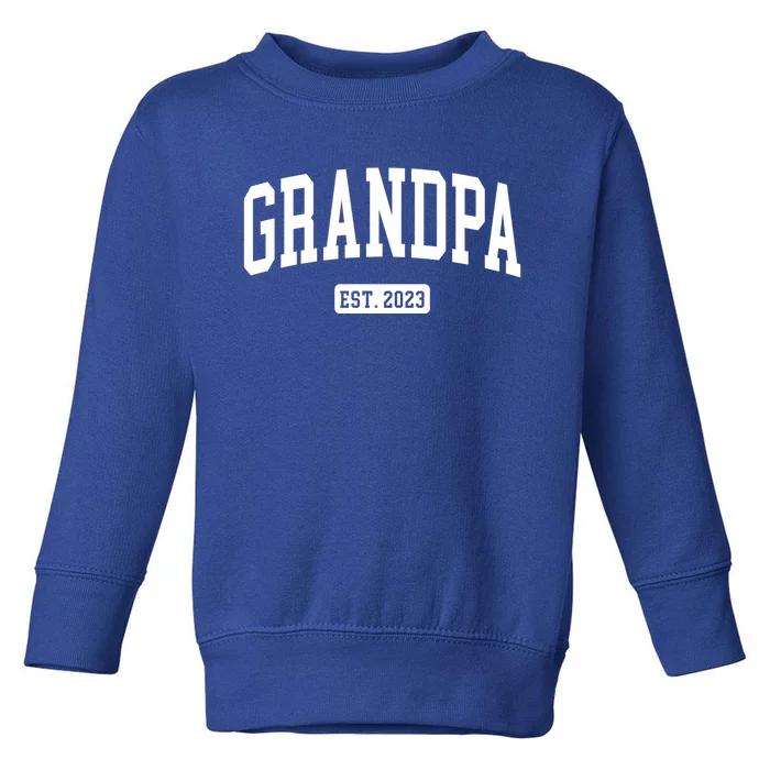 Grandpa Est 2023 New First Time Grandpa Great Gift Toddler Sweatshirt