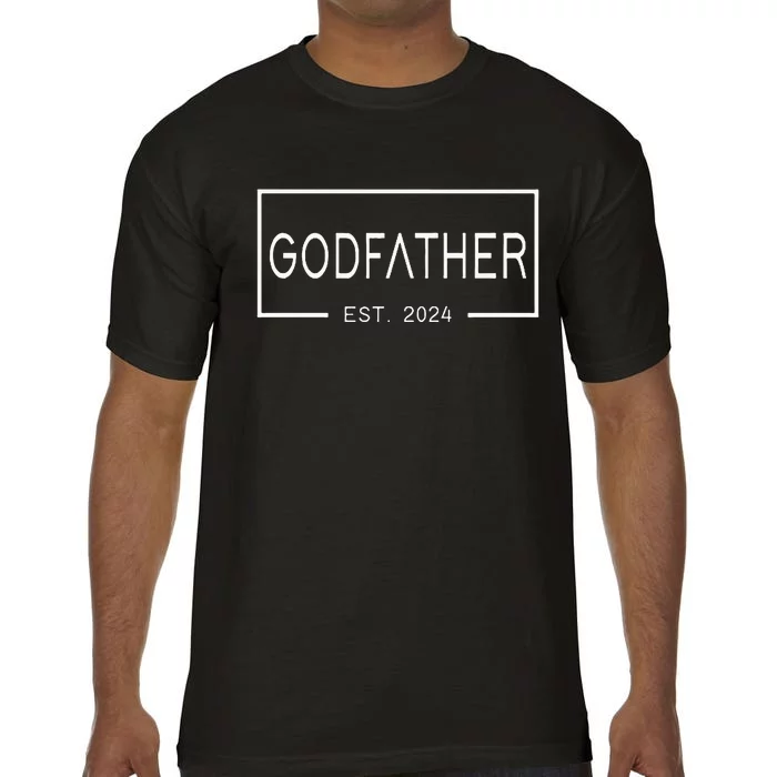 Godfather Est 2024 First Time Godfather FatherS Day Comfort Colors T-Shirt