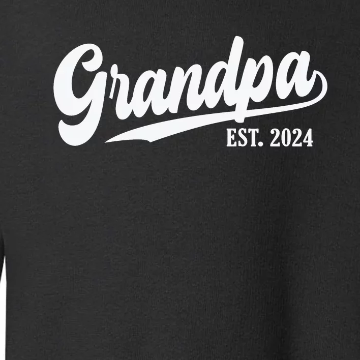 Grandpa Est 2024 Toddler Sweatshirt