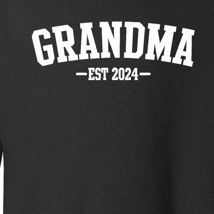 Grandma Est 2024 Promoted To Grandma 2024 For Grandmother Toddler Sweatshirt