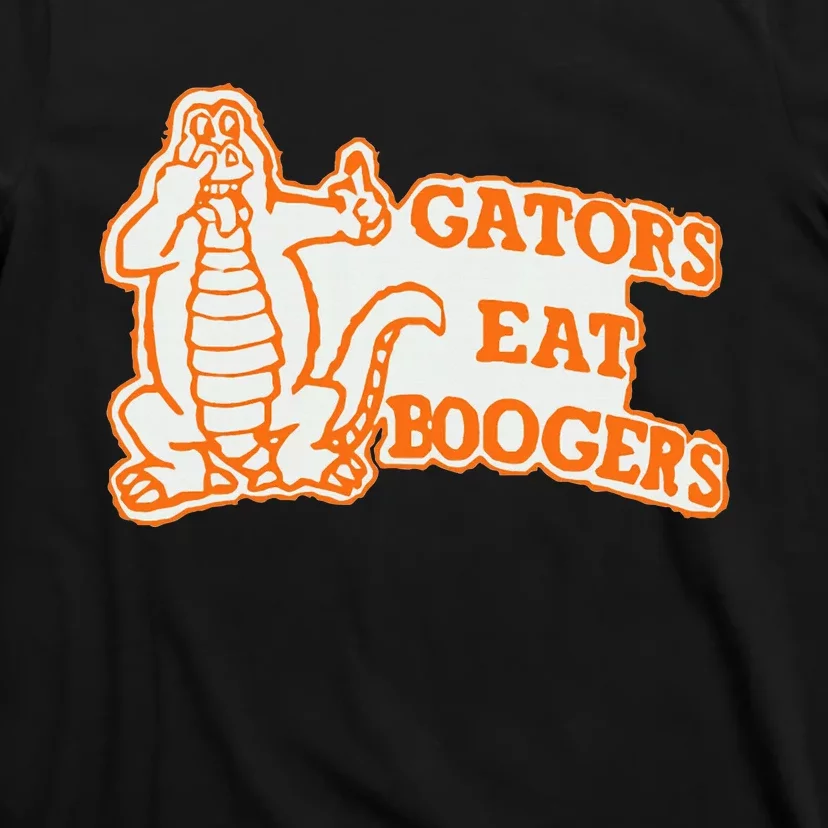 Gators Eat Boogers T-Shirt