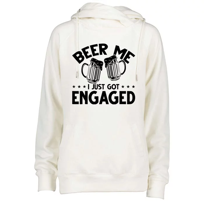 Got Engaged Beer Me Womens Funnel Neck Pullover Hood