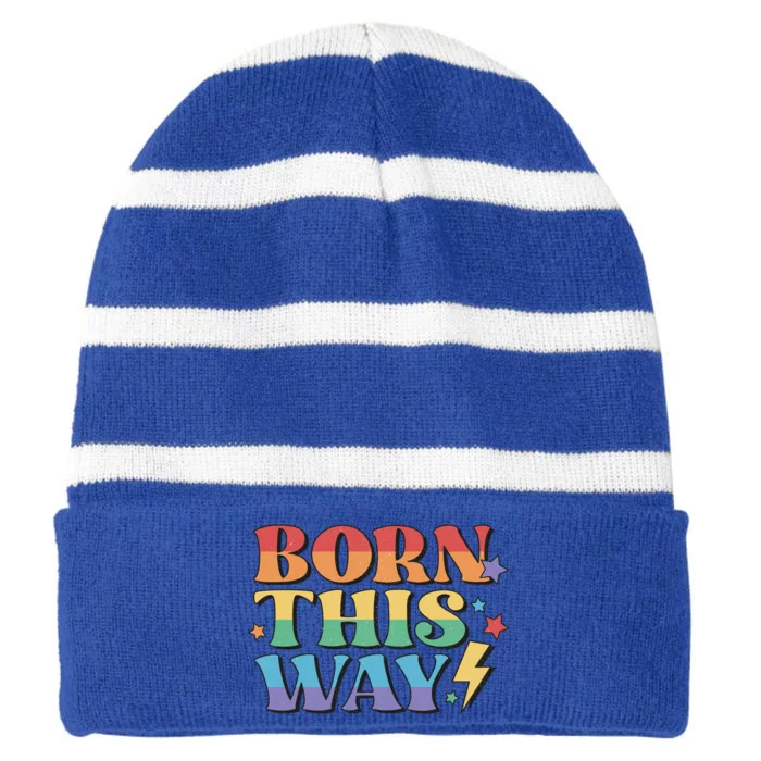 Gay Equality Born This Way Cool Gift Striped Beanie with Solid Band