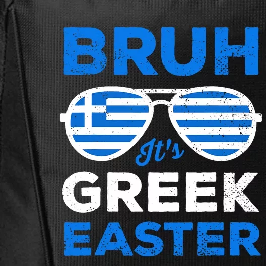 Greek Easter Bruh Funny Retro Sunglasses Greek Easter City Backpack