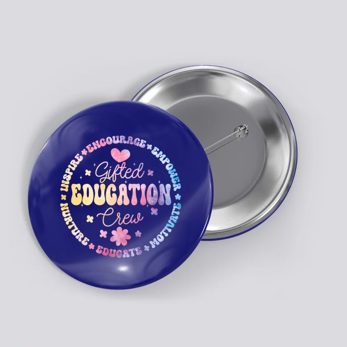 Gifted Education Crew Appreciation Week Back To School Cool Gift Button